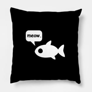 Talking Fish -  Cartoon fish says “meow” (monochromatic + text Bubble) - ORENOB Pillow