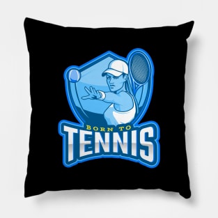 Born To Tennis Pillow