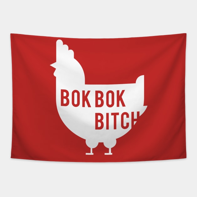 Bok Bok Bitch Tapestry by PoeSquadron