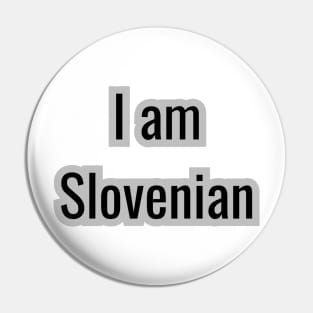 Country - I am Slovenian Pin