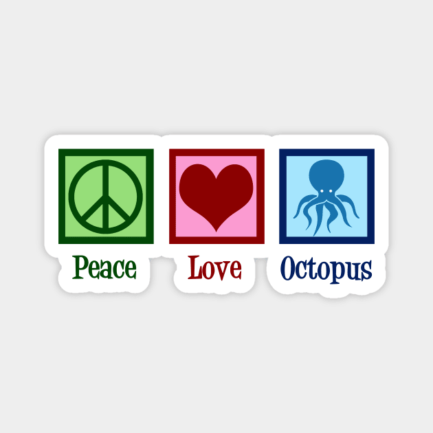 Peace Love Octopus Magnet by epiclovedesigns