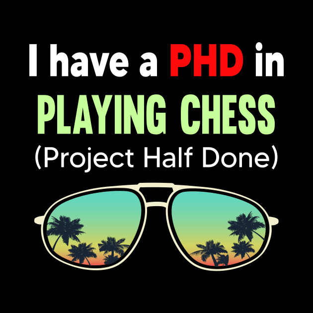 PHD Project Half Done Playing Chess Checkmate Checkmates Gambit Bishop Board Games by symptomovertake