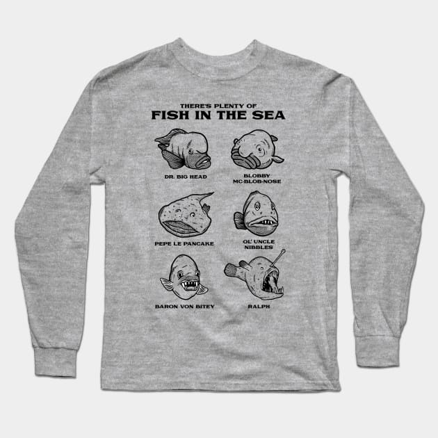 Plenty Of Ugly Fish In The Sea - Ugly Fish Meme - Ugly Fish Meme - Long  Sleeve T-Shirt