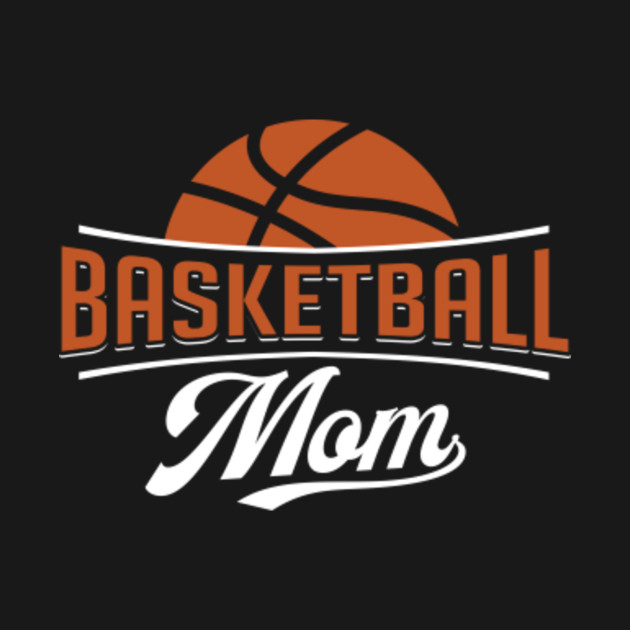 Basketball Mom Gift Funny Proud Practice Game Hoops Bball