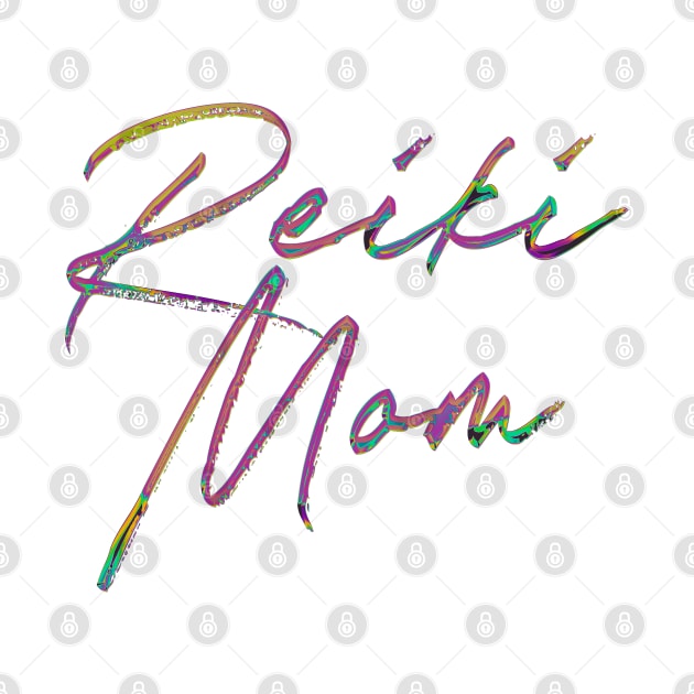 Reiki Mom - Awesome Type Design Gift by DankFutura