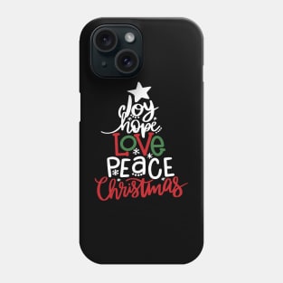 Joy Hope Love Peace Christmas Phone Case