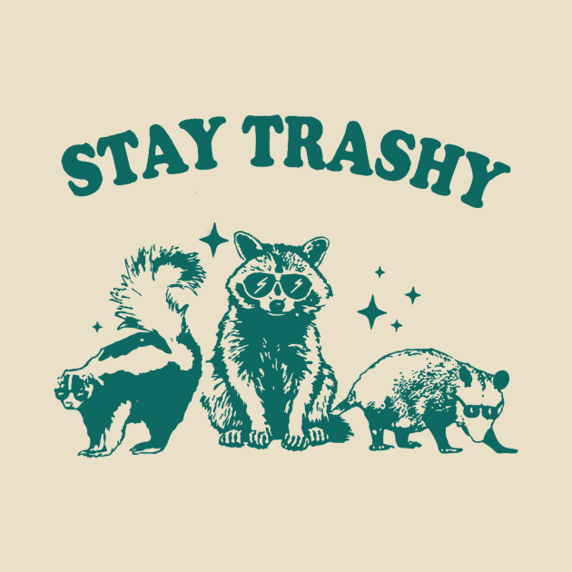 Stay Trashy Raccoon Possum by Eyecrawl ★★★★★