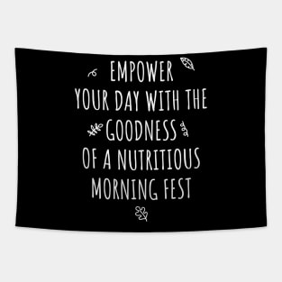 Empower your day with the goodness of a nutritious morning feast Tapestry