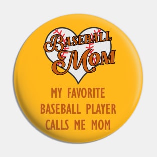 Baseball mom Pin