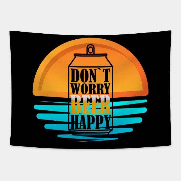 Don`t Worry Beer Happt v.3 Tapestry by Dimion666