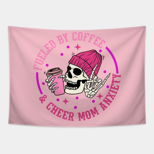 Fueled By Coffee & Cheer Mom Anxiety Tapestry by berandalowan