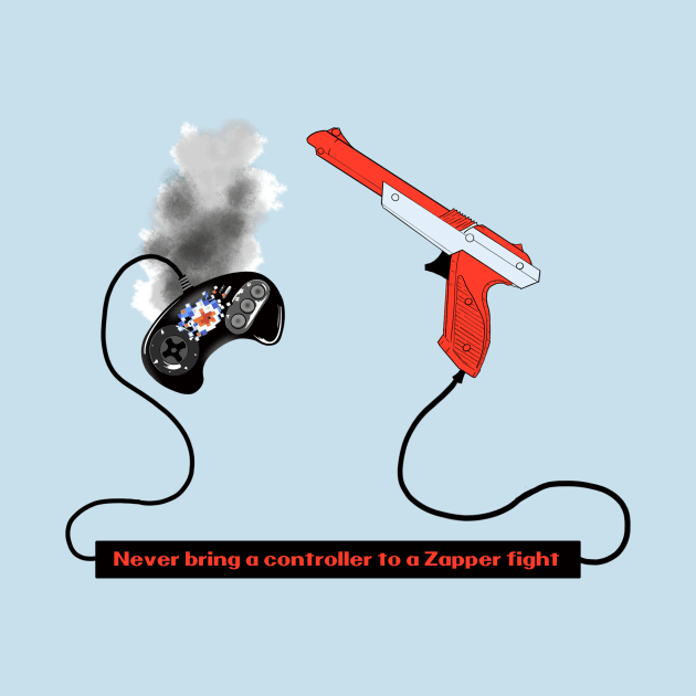 Never Bring A Controller To A Zapper Fight by TechnoRetroDads