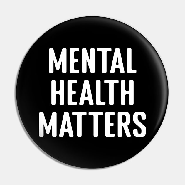 Mental Health Matters Pin by MilotheCorgi