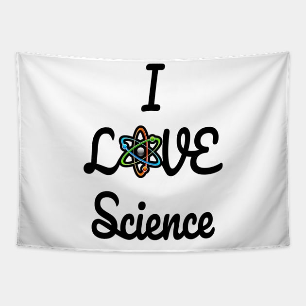 I love science Tapestry by PlanetJoe