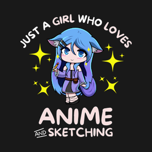 Chibi Anime Figure Just A Girl Who Loves Anime Cute Kawaii T-Shirt