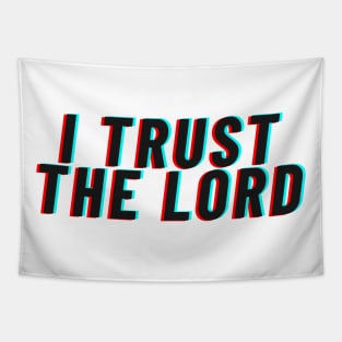 I Trust the Lord Tapestry