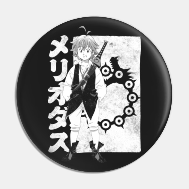Meliodas Of Wrath White Seven Deadly Sins Pin Teepublic