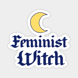 Feminist Witch Magnet