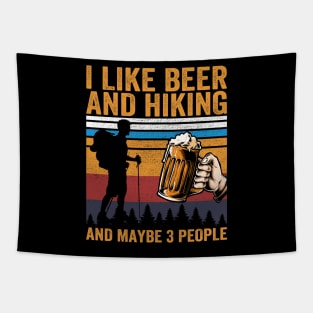 I Like Beer and Hiking and Maybe 3 People Tapestry