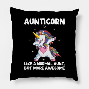 Aunticorn | Like A Normal Aunt Only Awesome Dabbing Unicorn Pillow