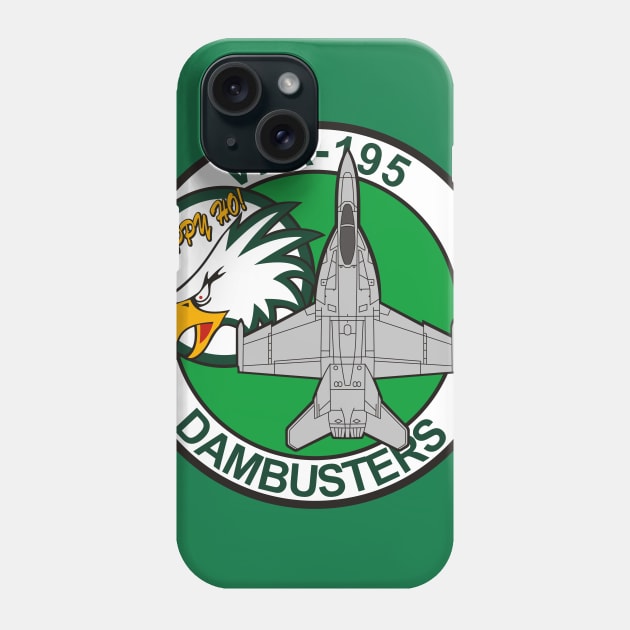 VFA-195 Dambusters - F/A-18 Phone Case by MBK