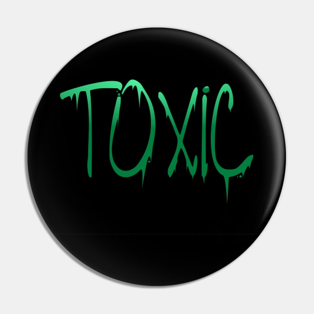 Toxic Pin by tjagatic