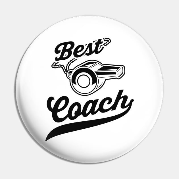Best Coach Sports Team Pin by Foxxy Merch