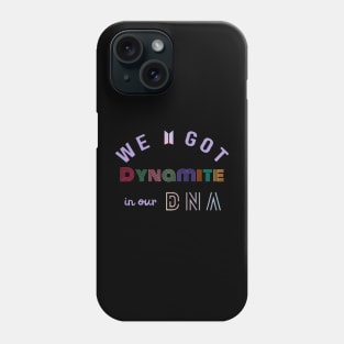 We Got Dynamite in our DNA - RM Indigo BTS All Day Ft. Tablo Phone Case