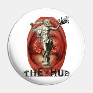 THE HUB Pin