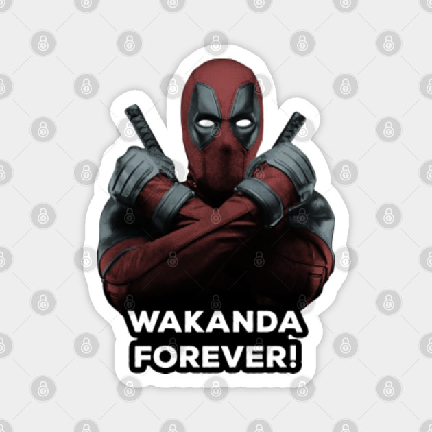 Deadpool Wakanda Forever Deadpool Aimant Teepublic Fr