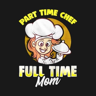 Chef Mom T-Shirt