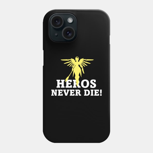 HEROS NEVER DIE! Overwatch Mercy Phone Case by Ori