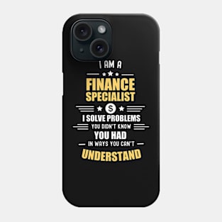 I'm a finance specialist (White font) - Finance Phone Case