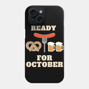 Ready For October Funny Autumn Fall Beer Pretzel Sausage Design Phone Case