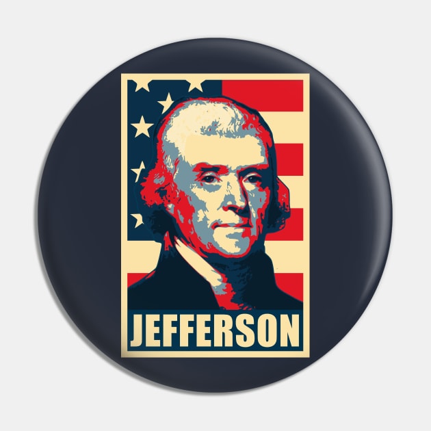 Thomas Jefferson Propaganda Poster Pop Art Pin by Nerd_art