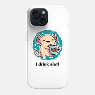 Cute Axolotl Coffee Lover Phone Case