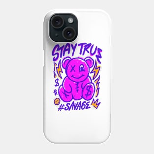 Stay True Phone Case