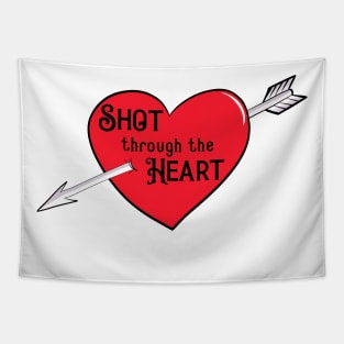 Shot through the heart valentines day Tapestry