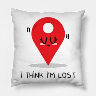 I think I'm lost Pillow