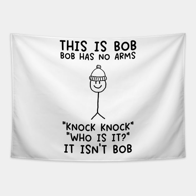 This Is Bob - Knock Knock Joke Funny Tshirt This Is Bob - Knock Knock Joke Funny Tshirt