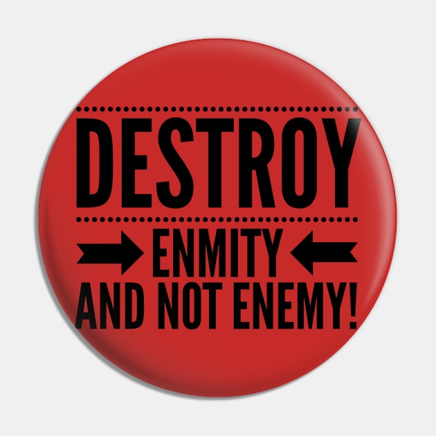 Destroy Enmity and Not Enemy Yoga Design Pin by Achintyah Designs