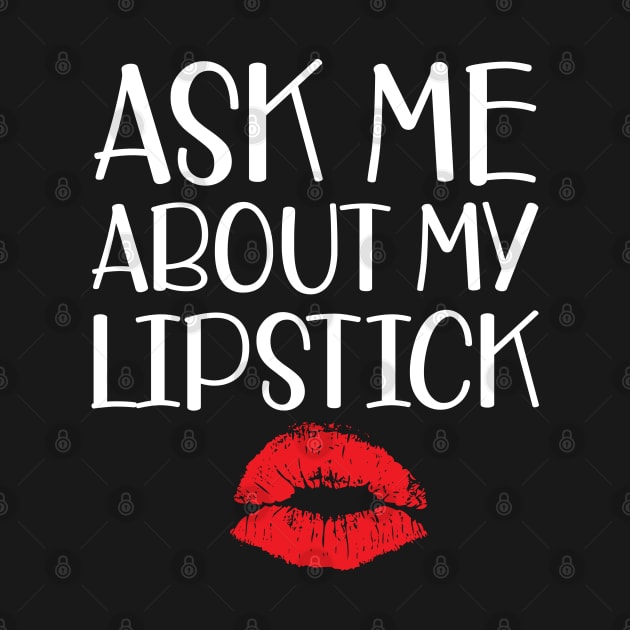 Makeup Artist - Ask me about my lipstick w by KC Happy Shop