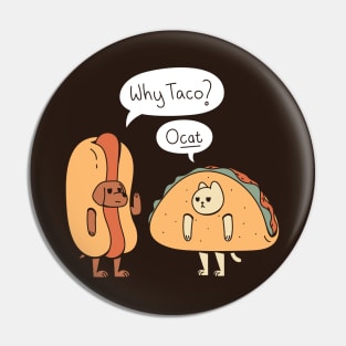 Hotdog and Taco Pin