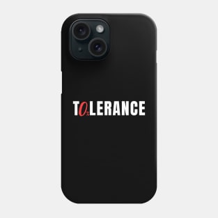 Zero Tolerance 0% Phone Case