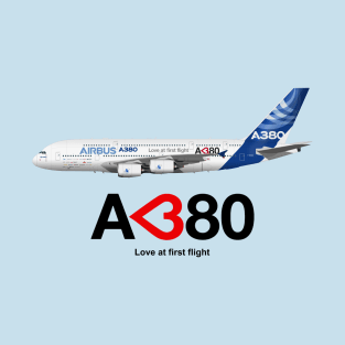 Airbus A380 - Love at First Flight T-Shirt