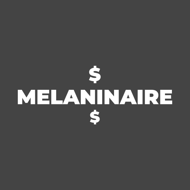 MILLIONAIRE by Pro Melanin Brand