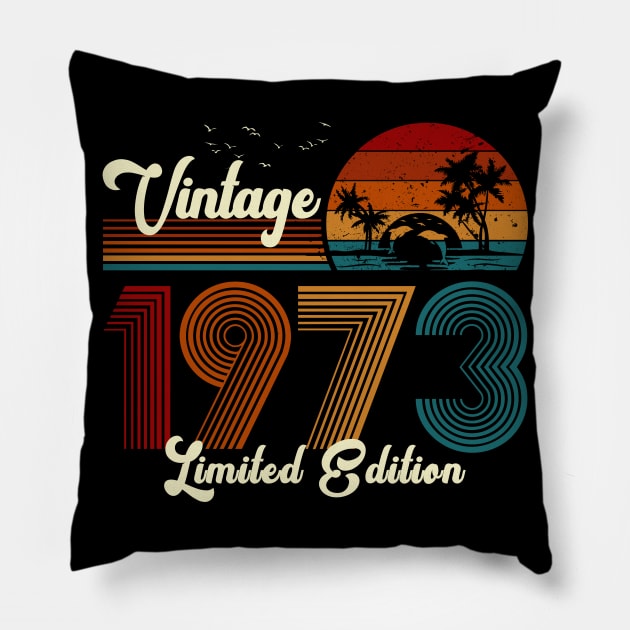 Vintage 1973 Shirt Limited Edition 47th Birthday Gift Pillow by Damsin