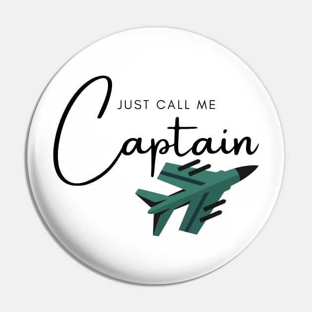 Just Call Me Captain Jet Pin by CorrieMick