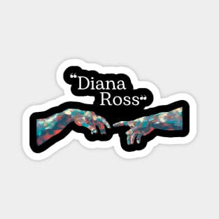 Diana Ross // Color Hand Magnet