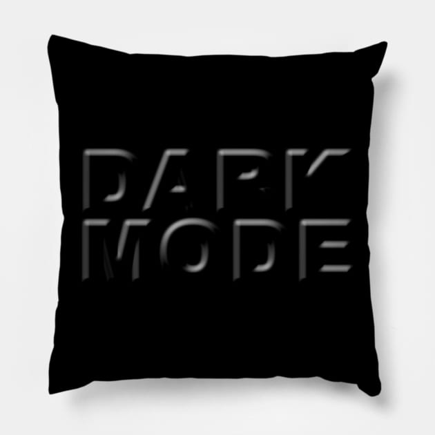 DARK MODE Pillow by likbatonboot